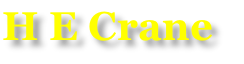 H E Crane
