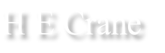 H E Crane
