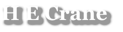 H E Crane
