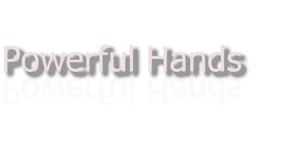 Powerful Hands
